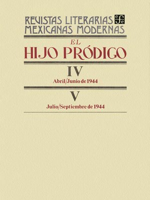 cover image of El hijo pródigo IV, abril-junio de 1944-V, julio-septiembre de 1944